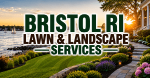 Bristol-RI-Lawn-Landscape-Services