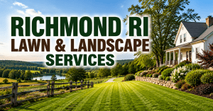 Richmond-RI-Lawn-Landscape-Services